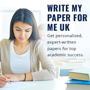 Write My Paper For Me UK
